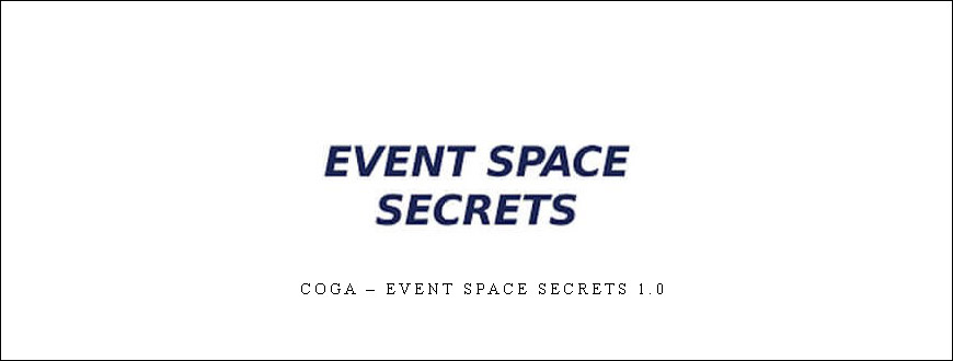 COGA – Event Space Secrets 1