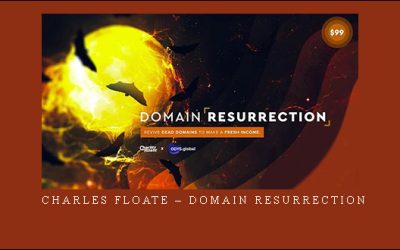 Charles Floate – Domain Resurrection
