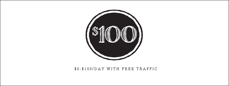David Ford – $0-$100 day with Free Traffic