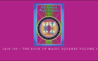 Jain 108 – The Book of Magic Squares Volume 3