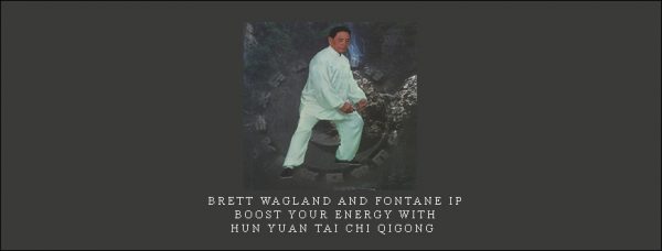 Brett Wagland and Fontane Ip – Boost Your Energy With – Hun Yuan Tai Chi Qigong
