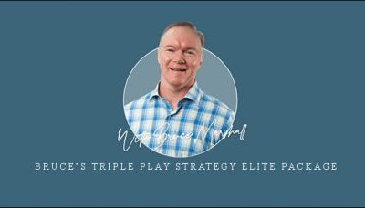 Bruce’s Triple Play Strategy Elite Package – Simpler Trading