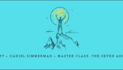 Udemy – Daniel Zimmerman – Master Class- The Seven Anchors