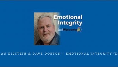Harlan Kilstein & Dave Dobson – Emotional Integrity (Day 02)