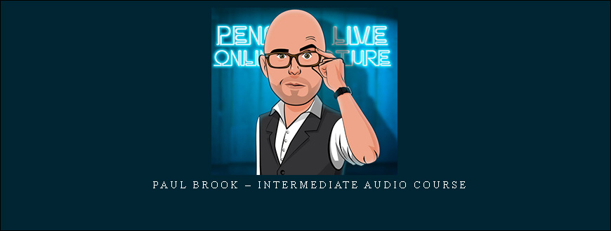 Paul Brook – Intermediate Audio Course