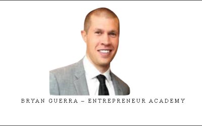 Bryan Guerra – Entrepreneur Academy