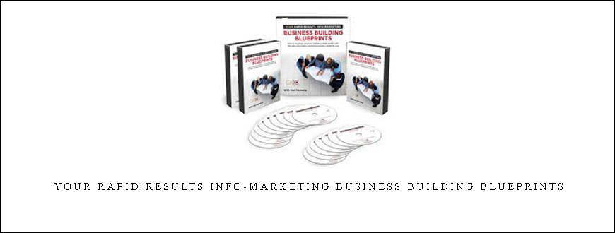 Dan Kennedy – Your Rapid Results Info-Marketing Business Building Blueprints taking at Whatstudy.com