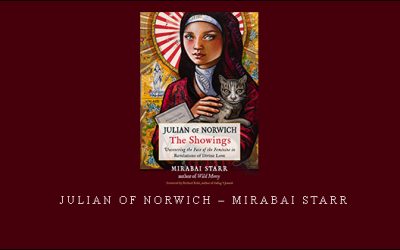 Julian of Norwich – Mirabai Starr