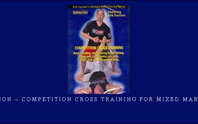 Erik Paulson – Competition Cross Training for Mixed Martial Arts 2