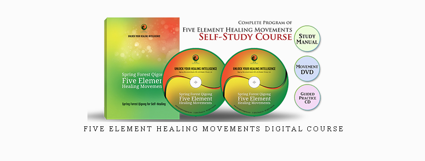 Five Element Healing Movements Digital Course taking at Whatstudy.com