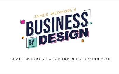 James Wedmore – Business by Design 2020