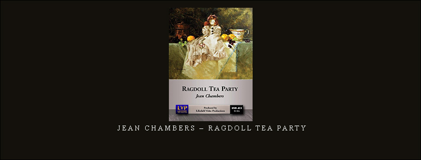 Jean Chambers – Ragdoll Tea Party taking at Whatstudy.com