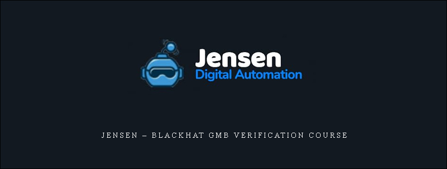 Jensen – Blackhat GMB Verification Course taking at Whatstudy.com