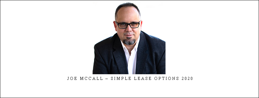 Joe Mccall – Simple Lease Options 2020 taking at Whatstudy.com