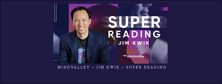 MindValley – Jim Kwik – Super Reading taking at Whatstudy.com