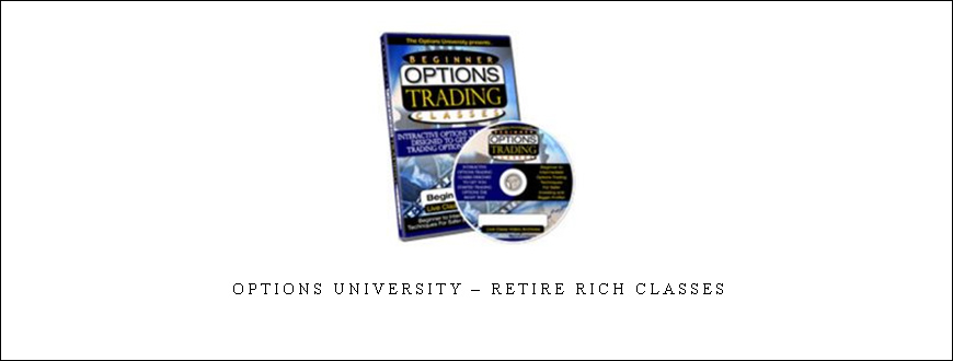 Options University – Retire Rich Classes taking at Whatstudy.com
