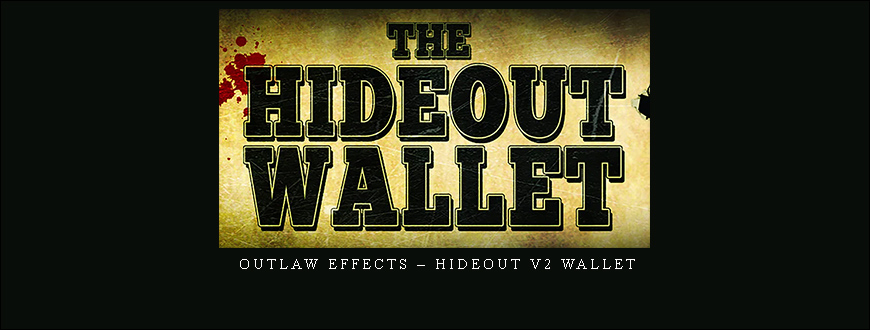 Outlaw Effects – Hideout V2 Wallet taking at Whatstudy.com