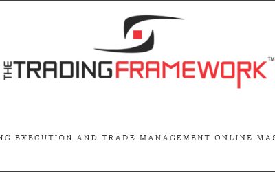 Perfecting Execution and Trade Management Online Masterclass