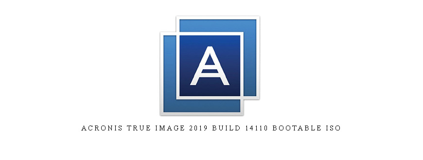 acronis true image 2019 build 14110