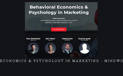 Behavioral Economics & Psychology in Marketing – Mindworx Academy