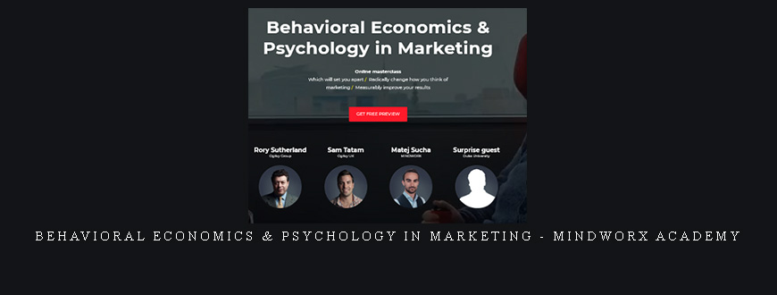 Behavioral Economics & Psychology in Marketing – Mindworx Academy taking at Whatstudy.com