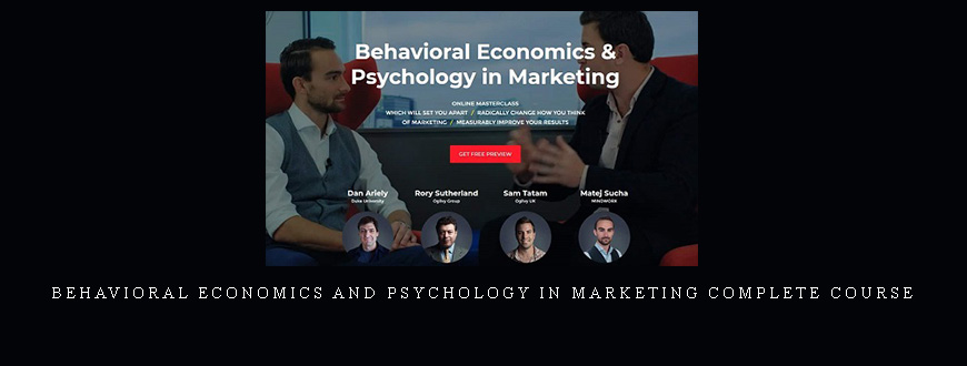 Behavioral Economics and Psychology in Marketing Complete course taking at Whatstudy.com