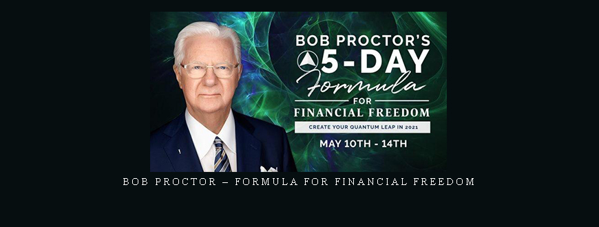 Bob Proctor – Formula for Financial Freedom taking at Whatstudy.com