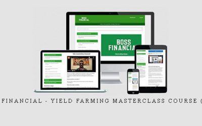 Boss Financial – Yield Farming MasterClass Course (2022)