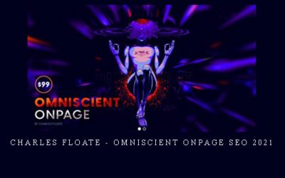 Charles Floate – Omniscient OnPage SEO 2021