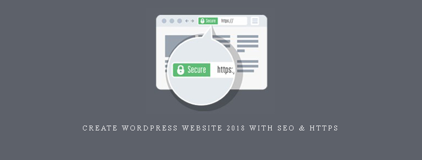 Create WordPress Website 2018 with SEO & HTTPS taking at Whatstudy.com