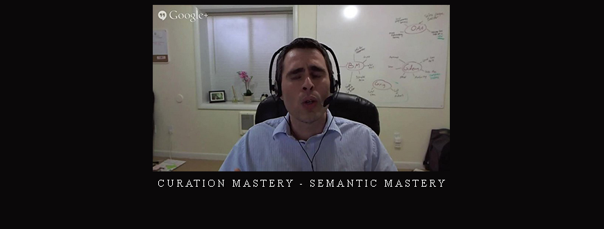 Curation Mastery - Semantic Mastery taking at Whatstudy.com