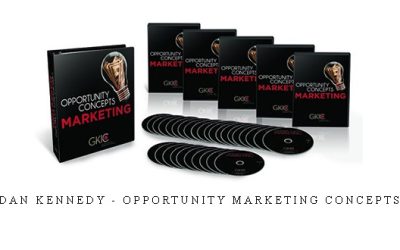 Dan Kennedy – Opportunity Marketing Concepts