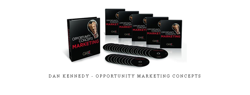 Dan Kennedy – Opportunity Marketing Concepts taking at Whatstudy.com