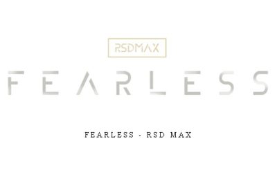 Fearless – RSD Max