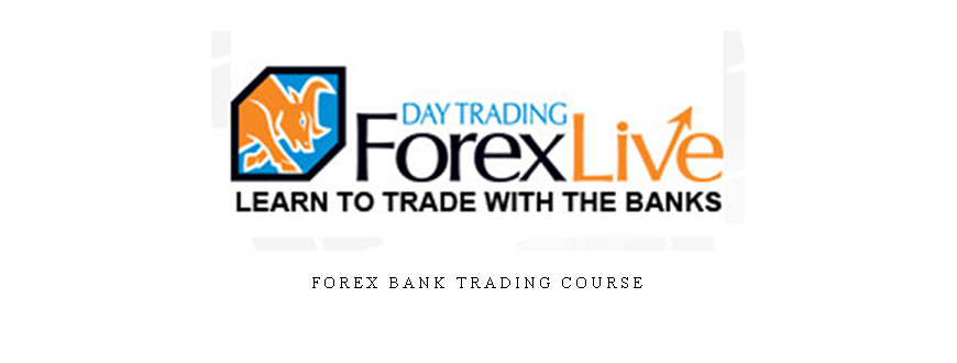 Forex Bank Trading Course taking at Whatstudy.com