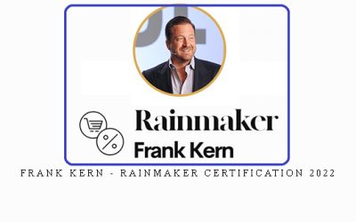 Frank Kern – Rainmaker Certification 2022
