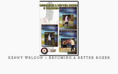 KENNY WELDON – BECOMING A BETTER BOXER – Digital Download
