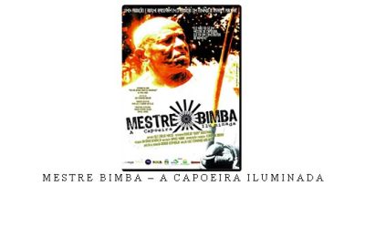MESTRE BIMBA – A CAPOEIRA ILUMINADA – Digital Download