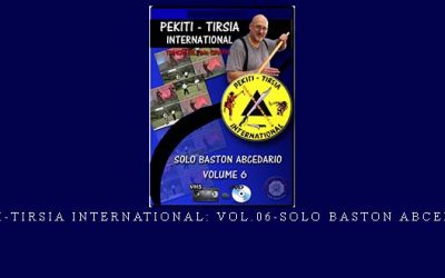 PEKITI-TIRSIA INTERNATIONAL: VOL.06-SOLO BASTON ABCEDARIO