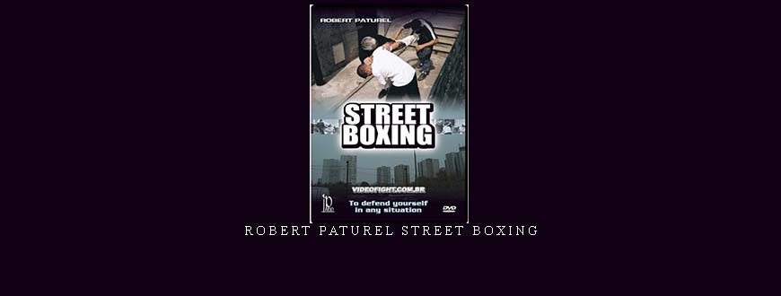ROBERT PATUREL STREET BOXING taking at Whatstudy.com