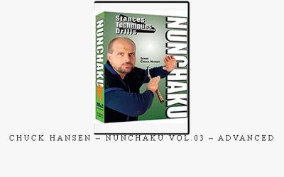 CHUCK HANSEN – NUNCHAKU VOL.03 – ADVANCED – Digital Download