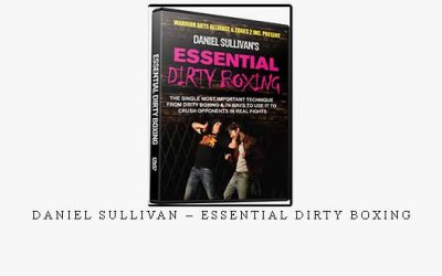 DANIEL SULLIVAN – ESSENTIAL DIRTY BOXING – Digital Download