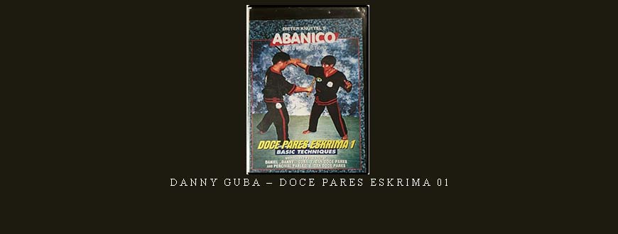 DANNY GUBA – DOCE PARES ESKRIMA 01 taking at Whatstudy.com