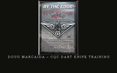 DOUG MARCAIDA – CQC DART KNIFE TRAINING – Digital Download