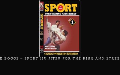 ERNIE BOGGS – SPORT JIU JITSU FOR THE RING AND STREET #01 – Digital Download