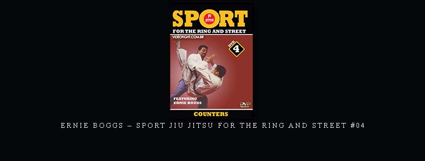 ERNIE BOGGS – SPORT JIU JITSU FOR THE RING AND STREET #04 taking at Whatstudy.com