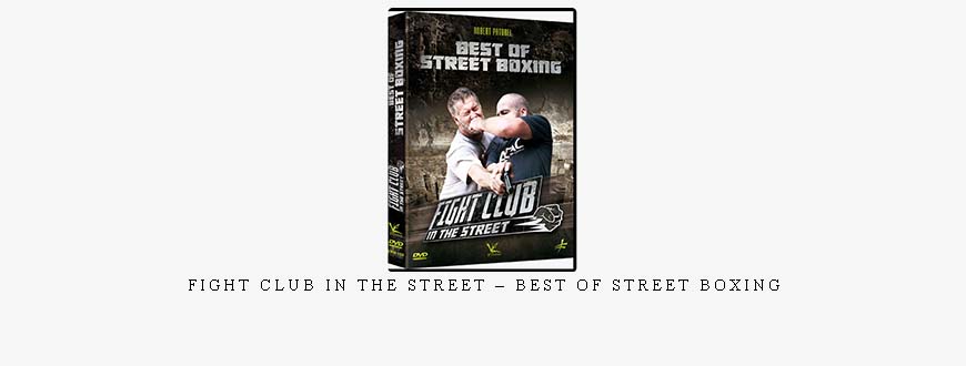 FIGHT CLUB IN THE STREET – BEST OF STREET BOXING taking at Whatstudy.com