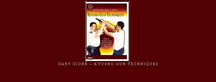 GARY GIONE – KYUSHO GUN TECHNIQUES taking at Whatstudy.com