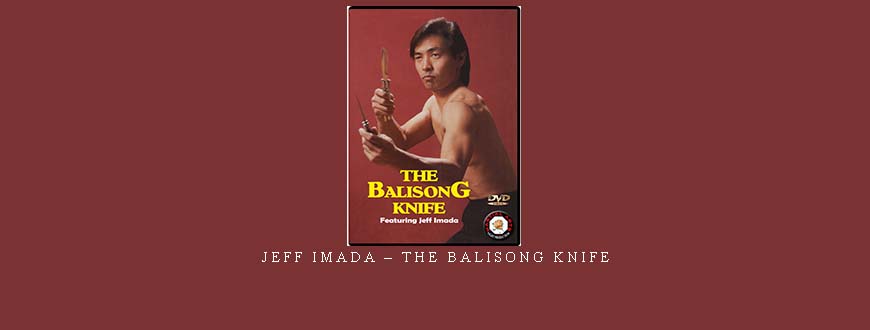 JEFF IMADA – THE BALISONG KNIFE taking at Whatstudy.com