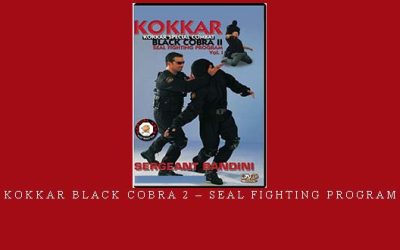 KOKKAR BLACK COBRA 2 – SEAL FIGHTING PROGRAM – Digital Download